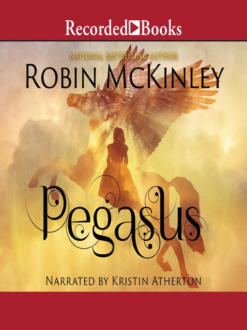 Title details for Pegasus by Robin McKinley - Available